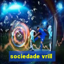 sociedade vrill